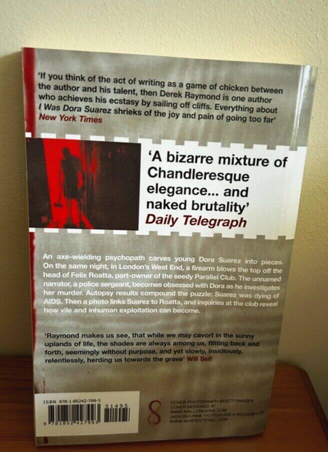 Derek Raymond's gripping I Was Dora Suarez: Factory 4 (Book) reveals a dark crime fiction narrative in preloved condition.