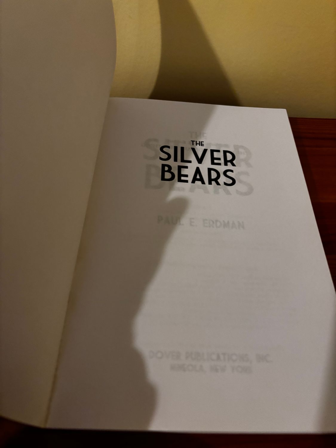 Title page of The Silver Bears (Dover Literature: Crime/Mystery/Thriller) by Paul E. Erdman, published by Dover Publications.