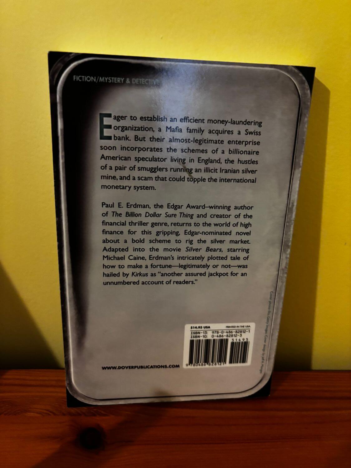 Explore suspense in The Silver Bears (Dover Literature: Crime/Mystery/Thriller) by Paul E. Erdman, a gripping read.