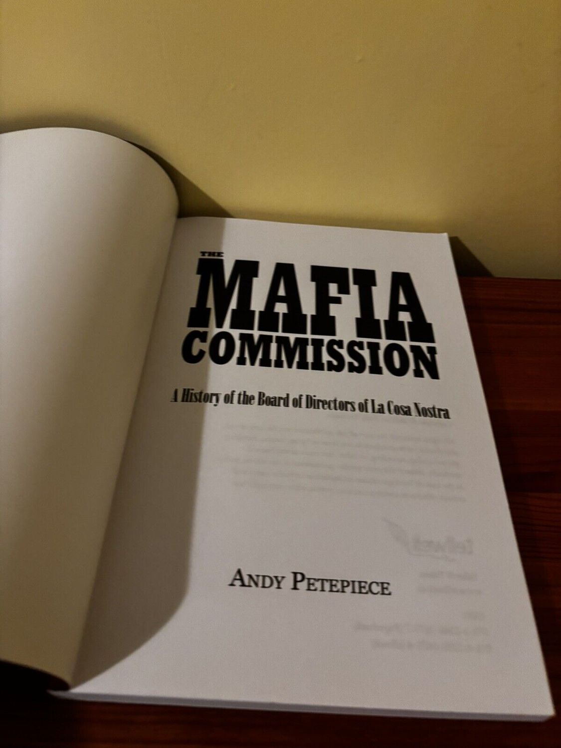 Mafia Commission: A History of the Board of Directors of La Cosa Nostra
