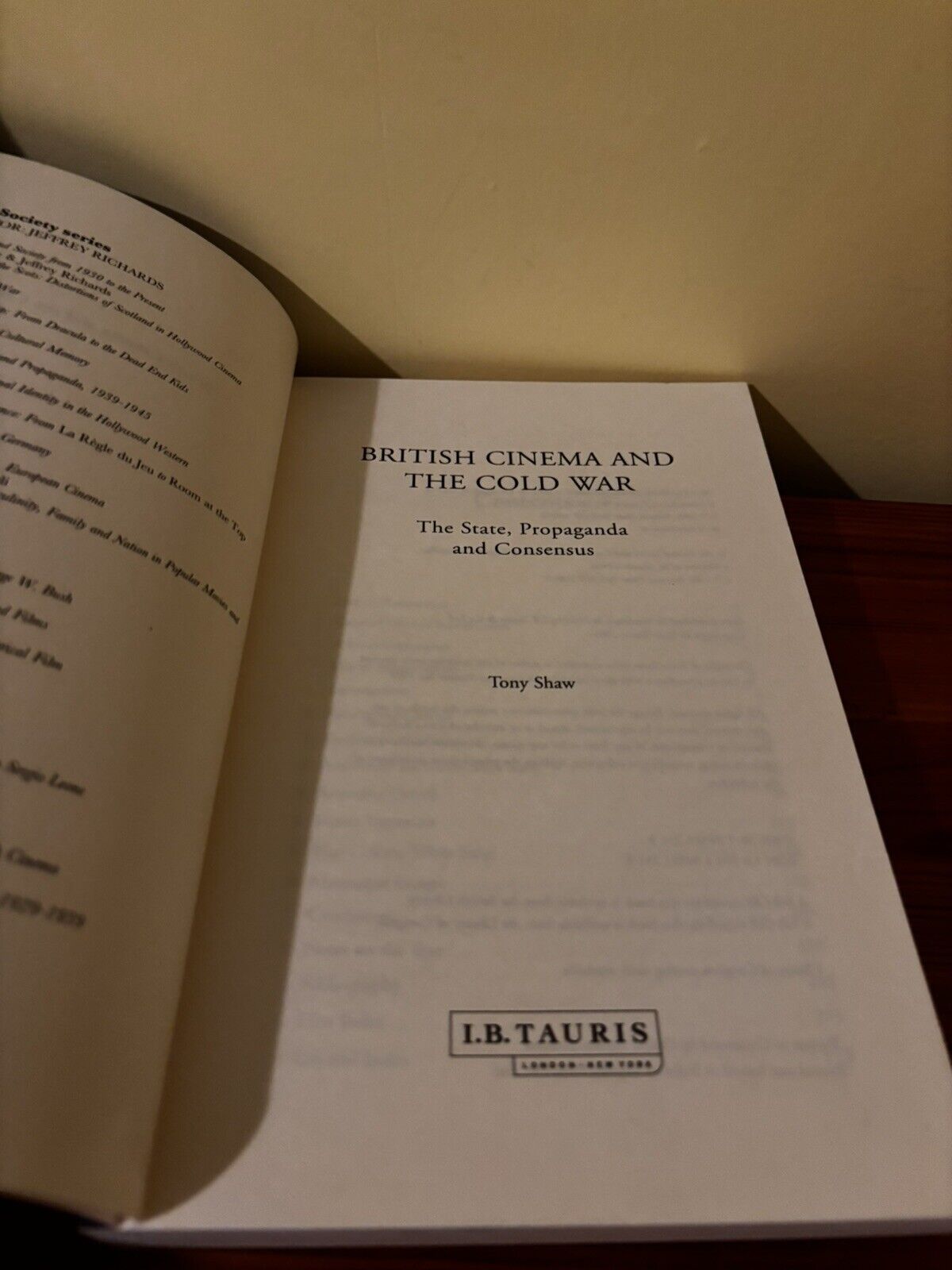 Cover of "British Cinema and the Cold War: The State, Propaganda and Consensus" by Tony Shaw, showcasing film's political role.