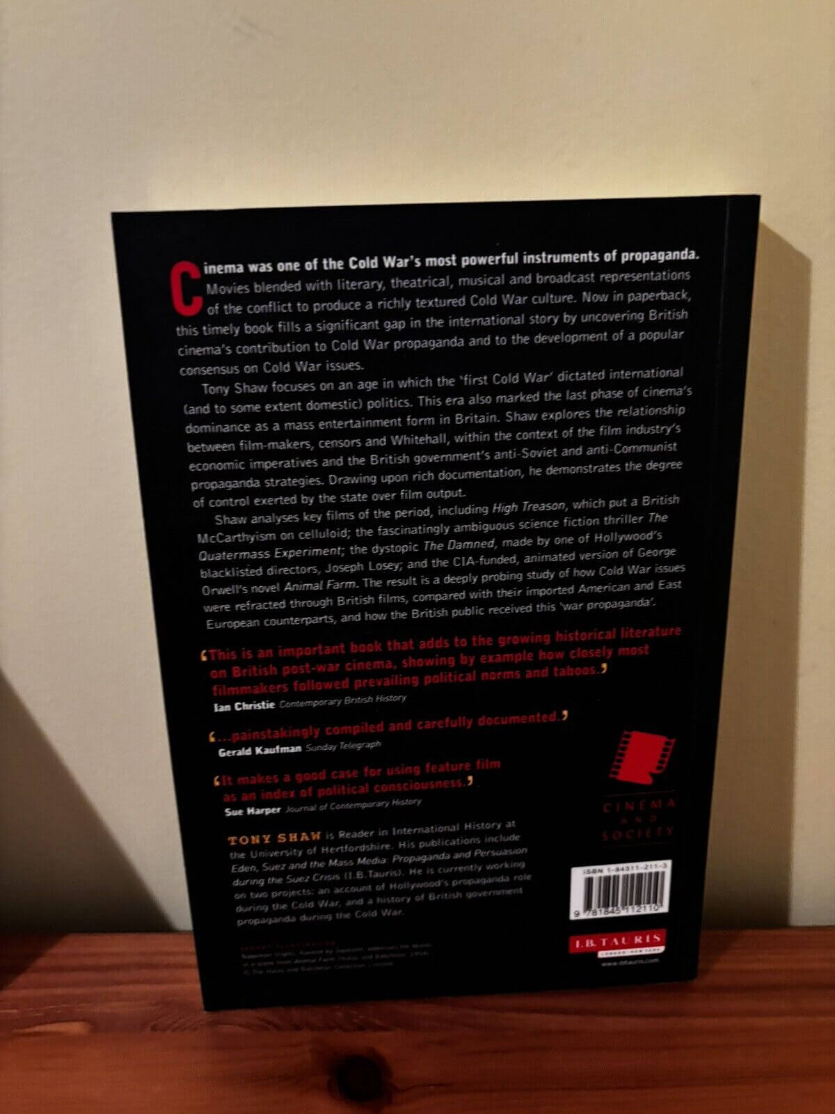 Explore British Cinema and the Cold War: The State, Propaganda and Consensus in Tony Shaw's insightful paperback.