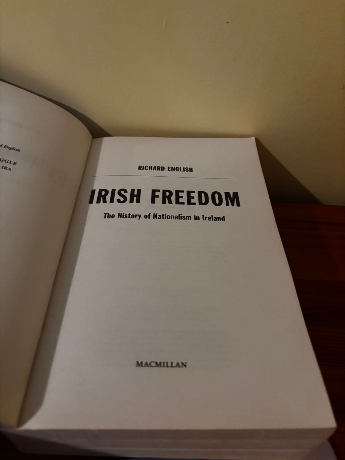 Cover page of "Irish Freedom: A History of Nationalism in Ireland" by Richard English, published by Macmillan.