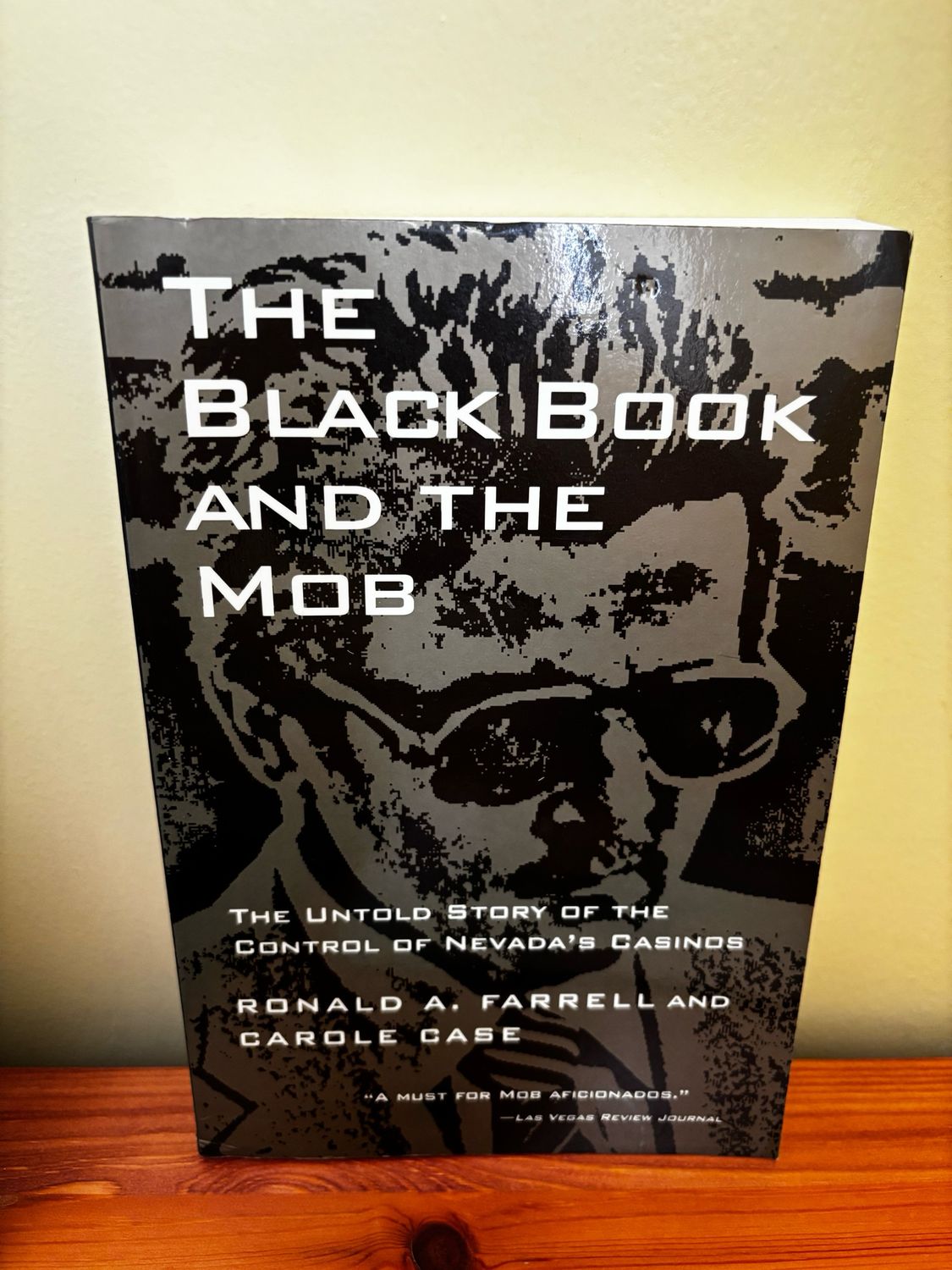 Cover of The Black Book and the Mob: The Untold Story of the Control of Nevada's Casinos by Ronald A. Farrell.