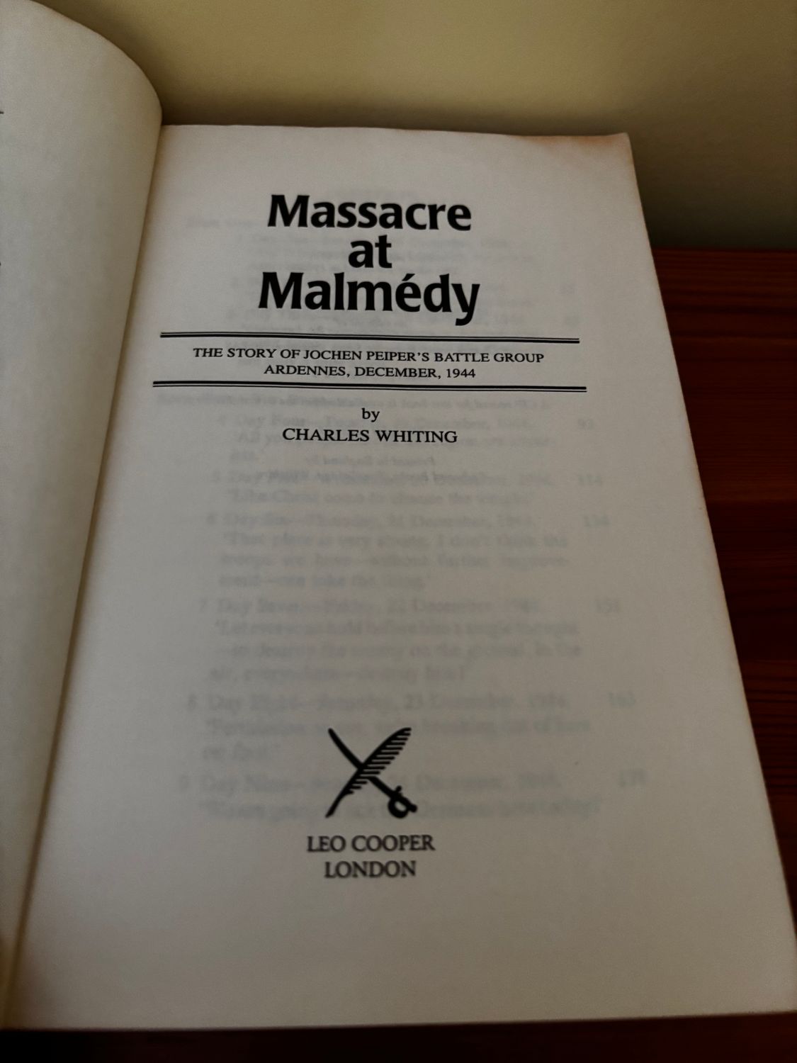 Massacre at Malmedy (Pen & Sword paperback) details the tragic events of WWII by Charles Whiting, published by Leo Cooper.