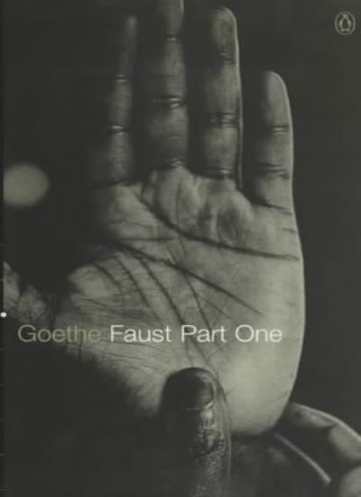 Explore "Faust: Part One - Johann Wolfgang Von Goethe (2001, Penguin)" with its striking cover design showcasing a hand.