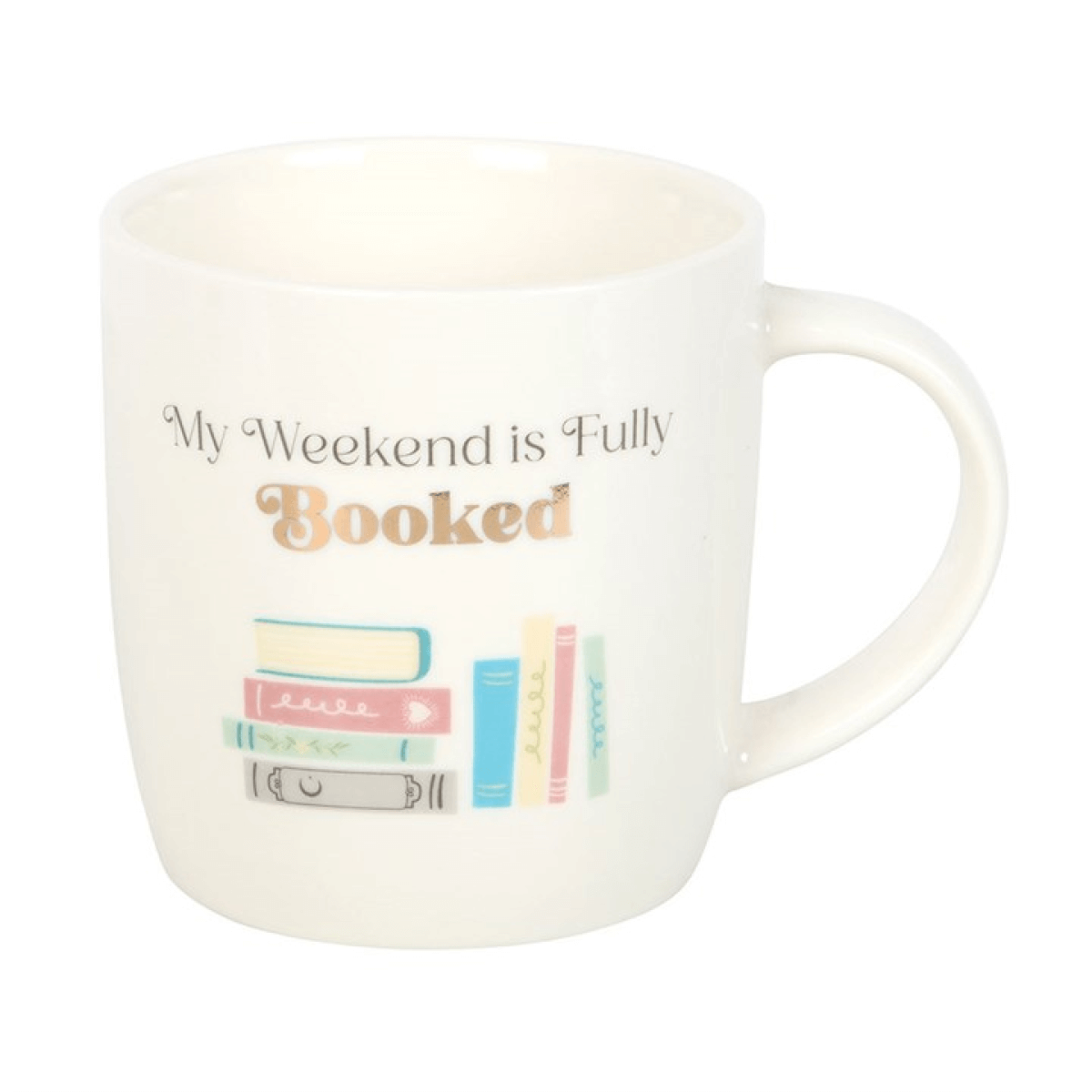 White ceramic mug featuring My Weekend is Fully Booked text and pastel illustration of books.