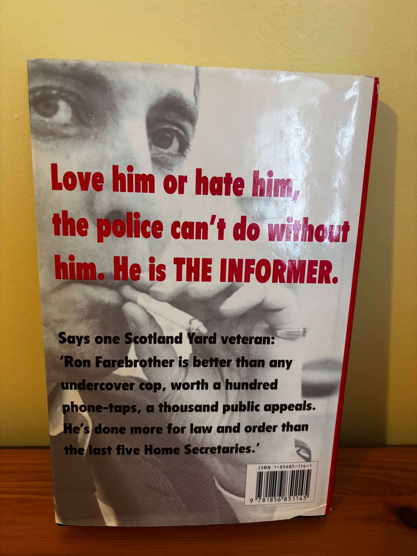 Ron Farebrother's book, "Informer," reveals his undercover life and the complexities of police work.