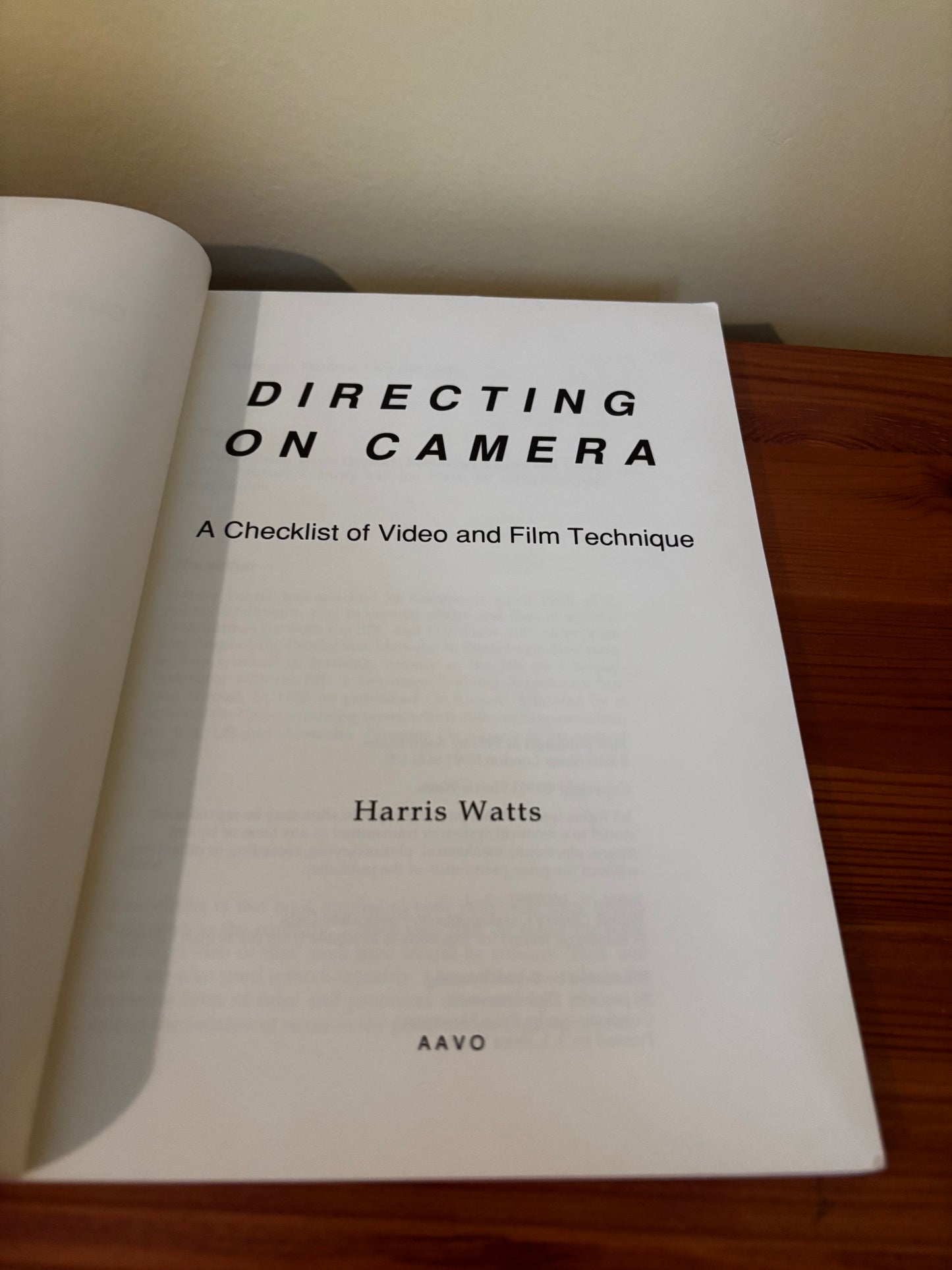 Directing on Camera: A Checklist of Video and Film Technique By Harris Watts offers essential advice for filmmakers.
