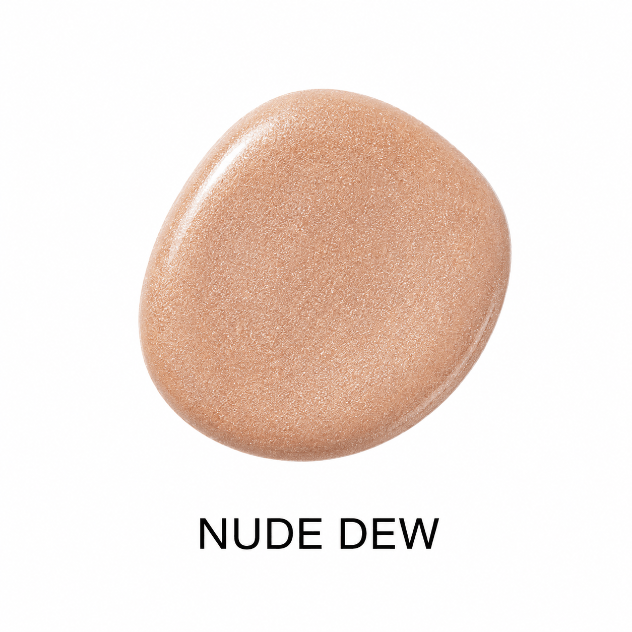 A smooth, rounded swatch of shimmering nude-deew makeup color centered on a white background, with the text 'NUDE DEW' printed below in black.
