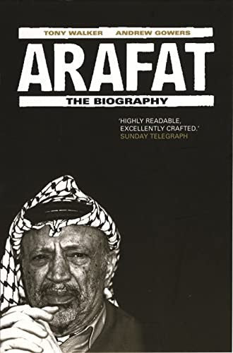 Arafat: The Biography By Tony Walker - Insightful Read explores the life of Yasser Arafat, a pivotal figure in history.