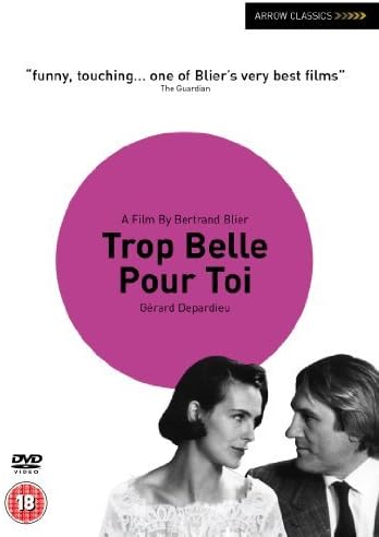 DVD cover for Trop belle pour toi with Gérard Depardieu, 1989 Cannes Grand Prix-winning French romance.