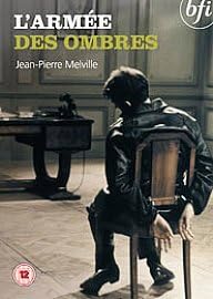 L'Armee des ombres (Army in the Shadows) (Army of Shadows) [DVD] [1969] – Melville resistance classic DVD cover (BFI)