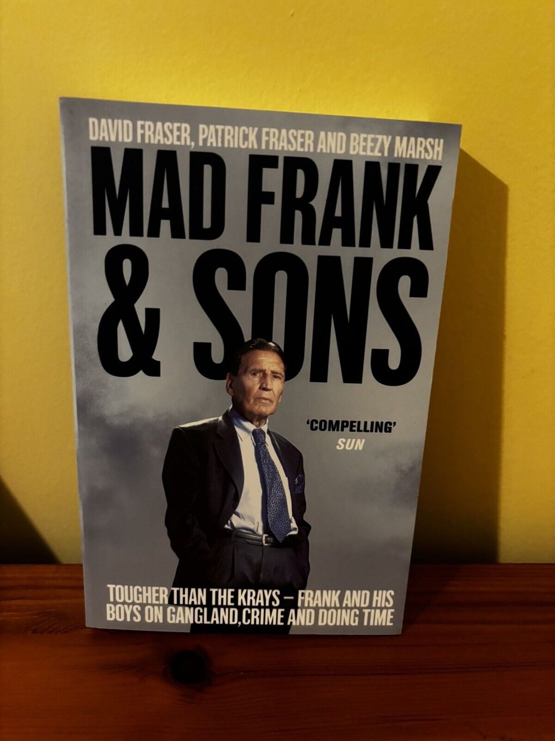 Mad Frank and Sons: Tougher than the Krays.... explores London's organised crime in a gripping biography.