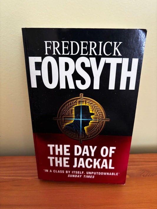 Classic espionage thriller, Day of the Jackal - Frederick Forsyth, captivating readers for decades. Available now!