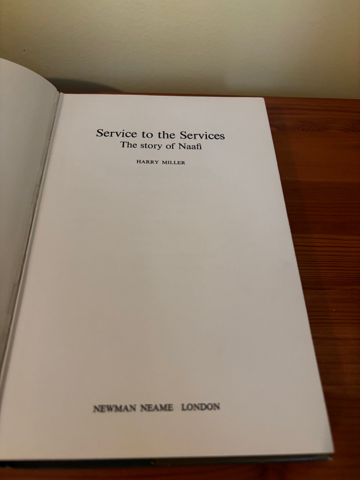 Service To The Services The Story Of Naafi Hardcover 1971