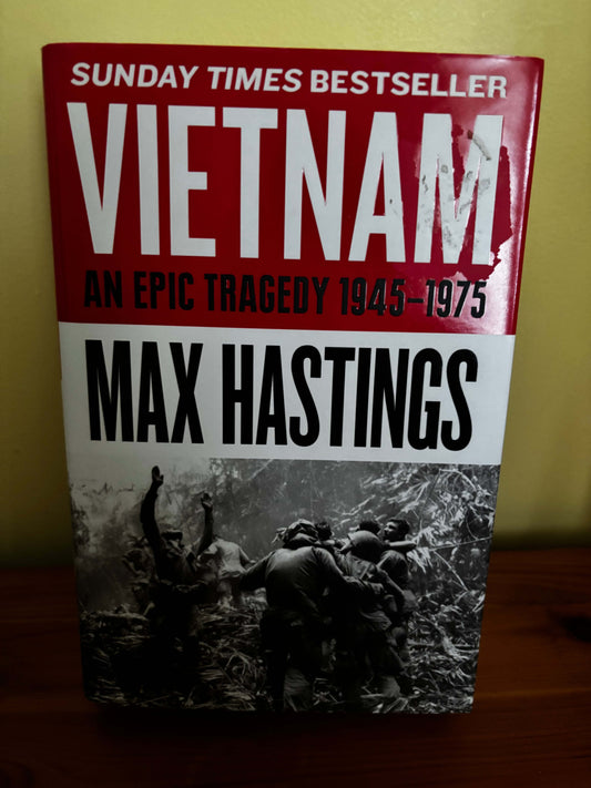 Vietnam: A gripping Sunday Times bestselling memoir and political history of the Vietnam conflict Paperback – 2 May 2019.
