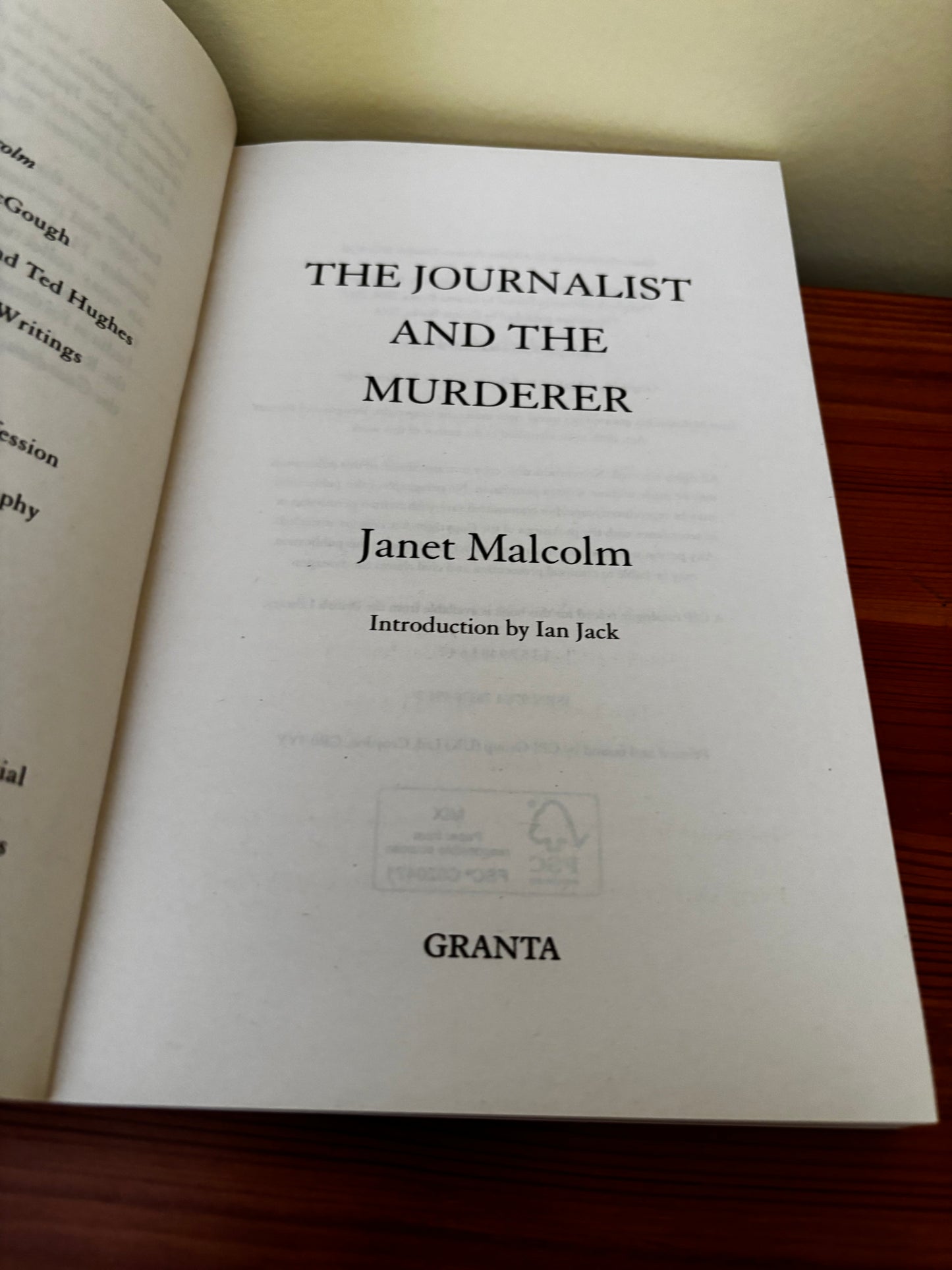 The Journalist and the Murderer Janet Malcolm Paperback