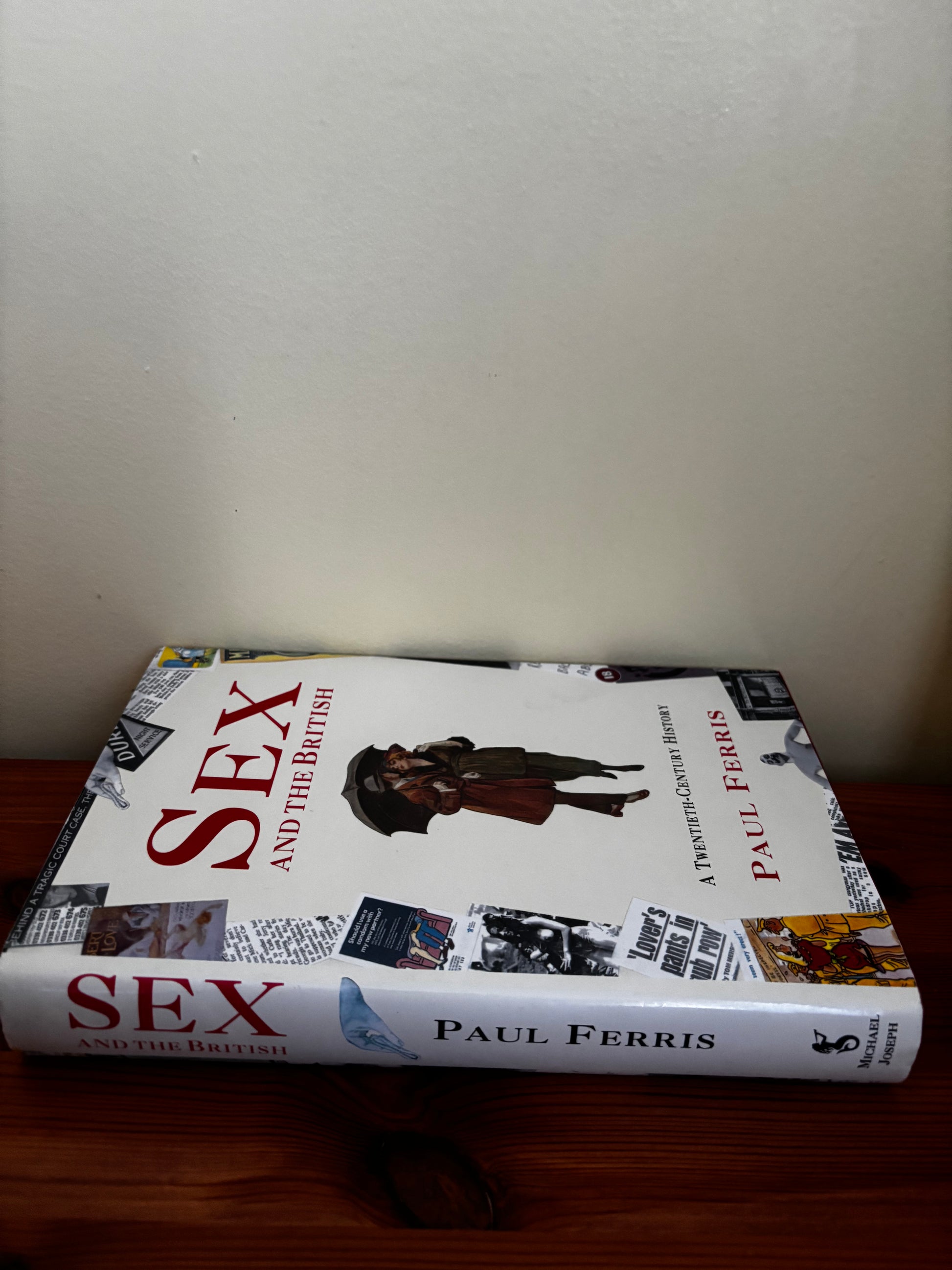 Hardcover copy of *Sex and the British: A twentieth-century history - Hardcover Ferris, Paul*, examining British sexual attitudes.